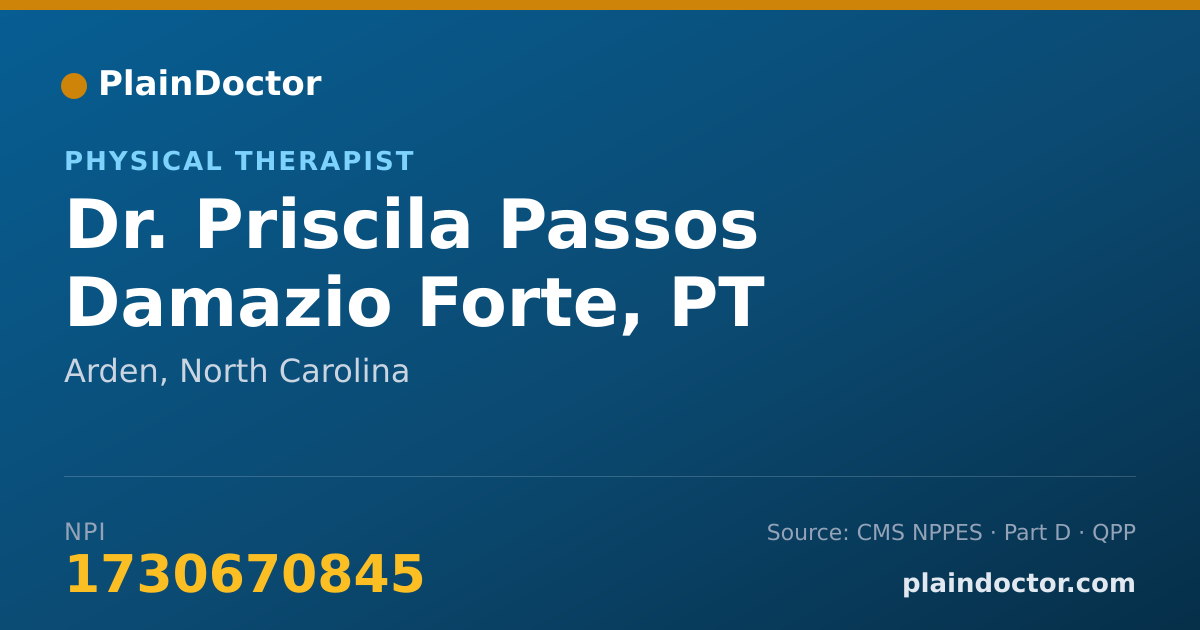 Shareable card for Priscila Passos Damazio Forte, PT - Physical Therapist, Arden, NC