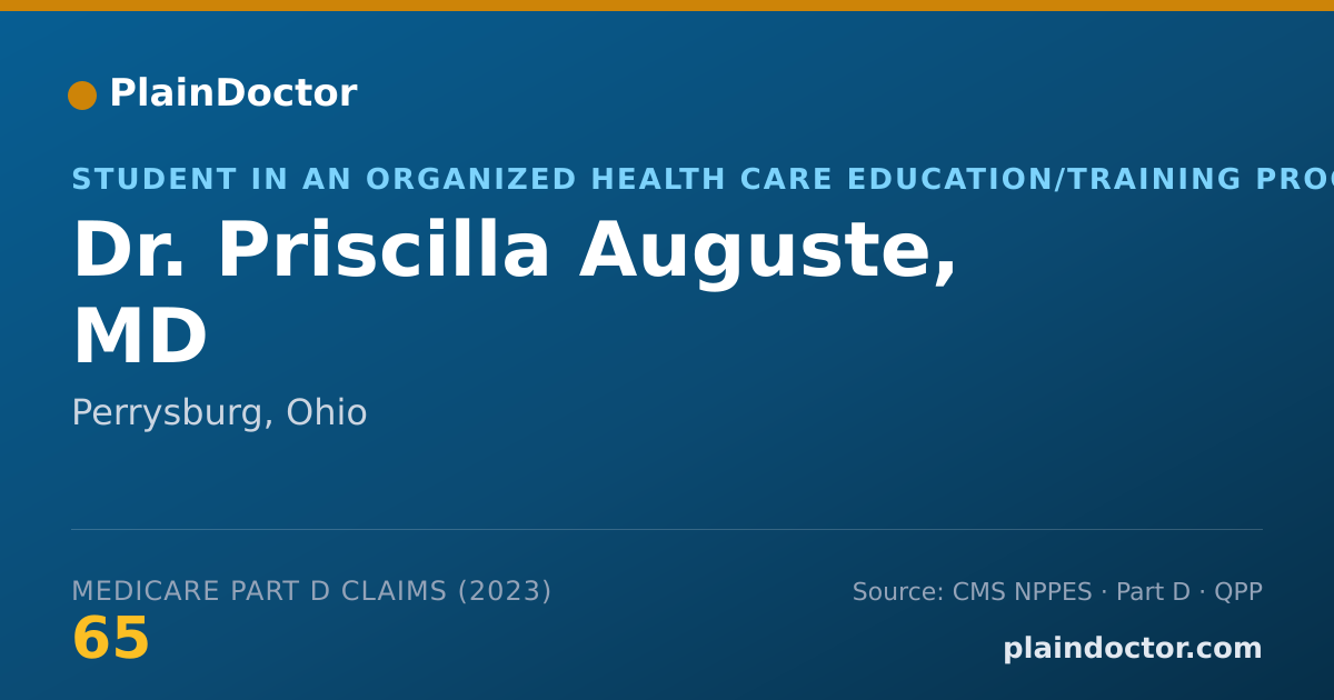 Shareable card for Priscilla Auguste, MD - Student in an Organized Health Care Education/Training Program, Perrysburg, OH