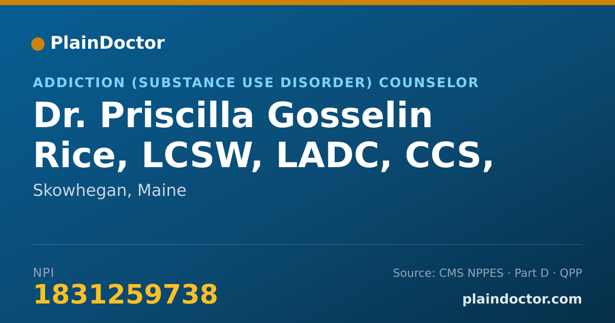 Shareable card for Priscilla Gosselin Rice, LCSW, LADC, CCS, SAP - Addiction (Substance Use Disorder) Counselor, Skowhegan, ME