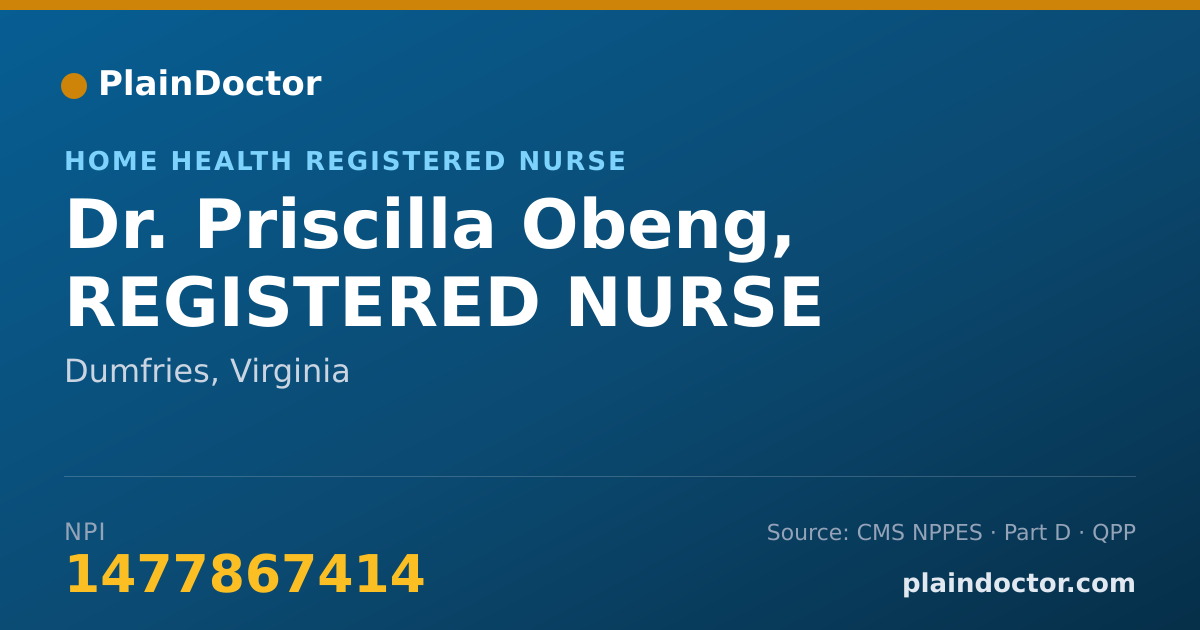Shareable card for Priscilla Obeng, REGISTERED NURSE - Home Health Registered Nurse, Dumfries, VA