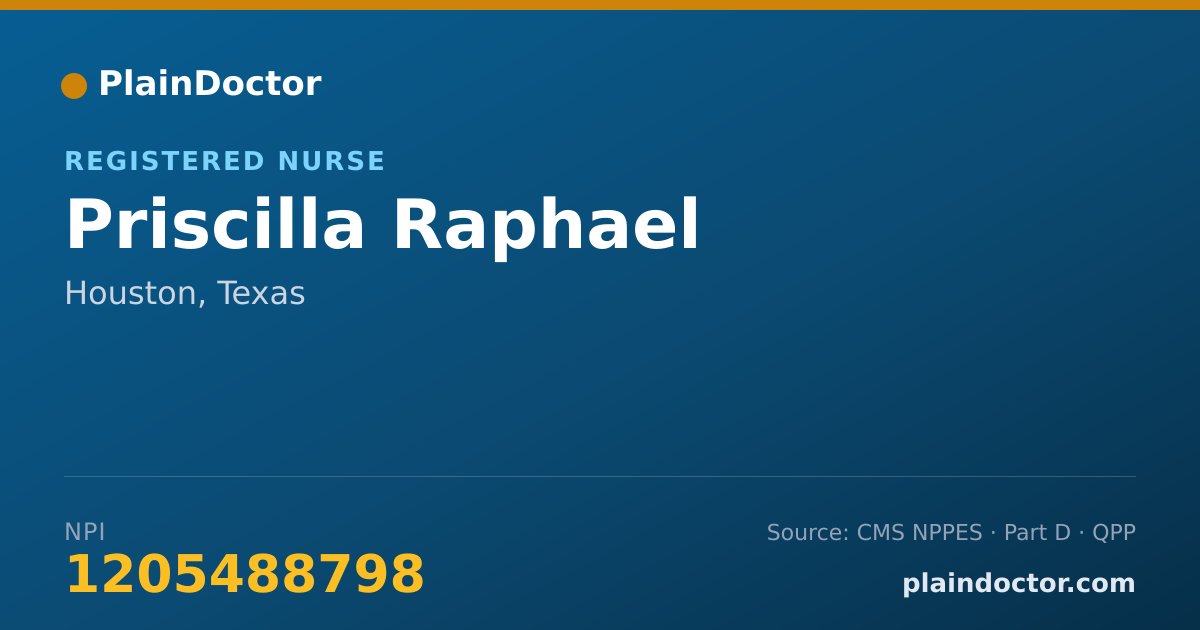 Shareable card for Priscilla Raphael - Registered Nurse, Houston, TX
