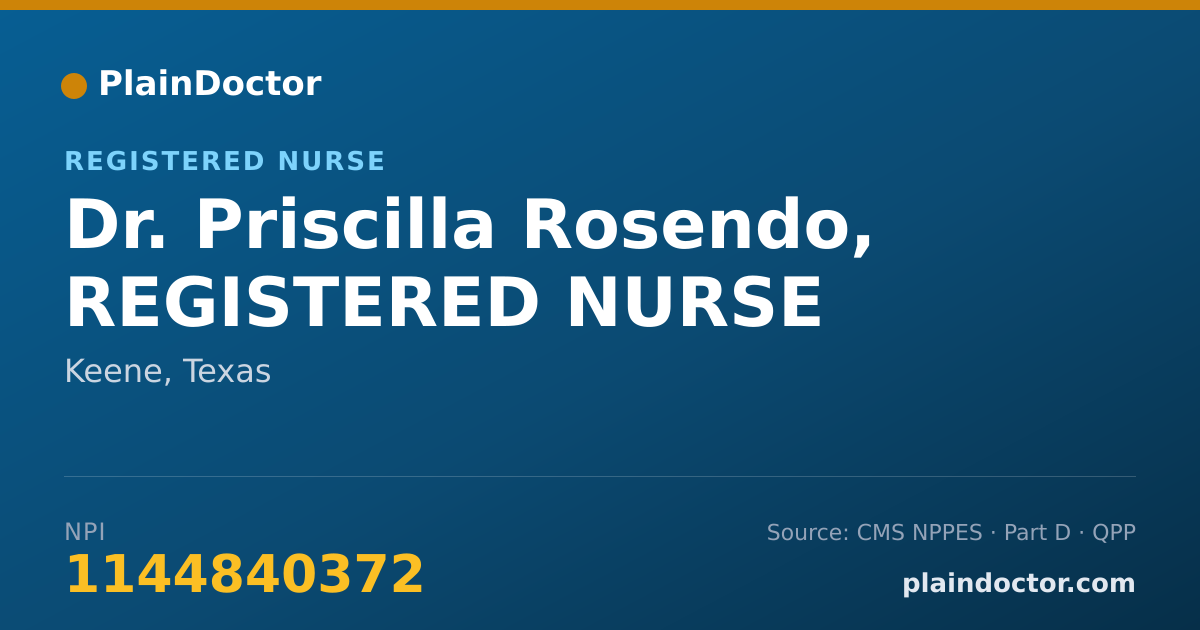 Shareable card for Priscilla Rosendo, REGISTERED NURSE - Registered Nurse, Keene, TX