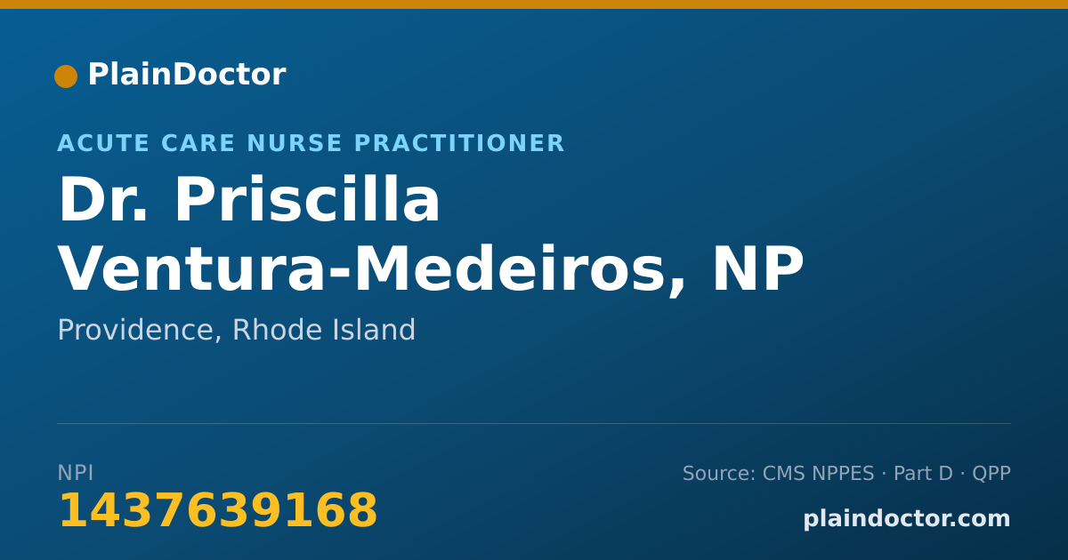 Shareable card for Priscilla Ventura-Medeiros, NP - Acute Care Nurse Practitioner, Providence, RI