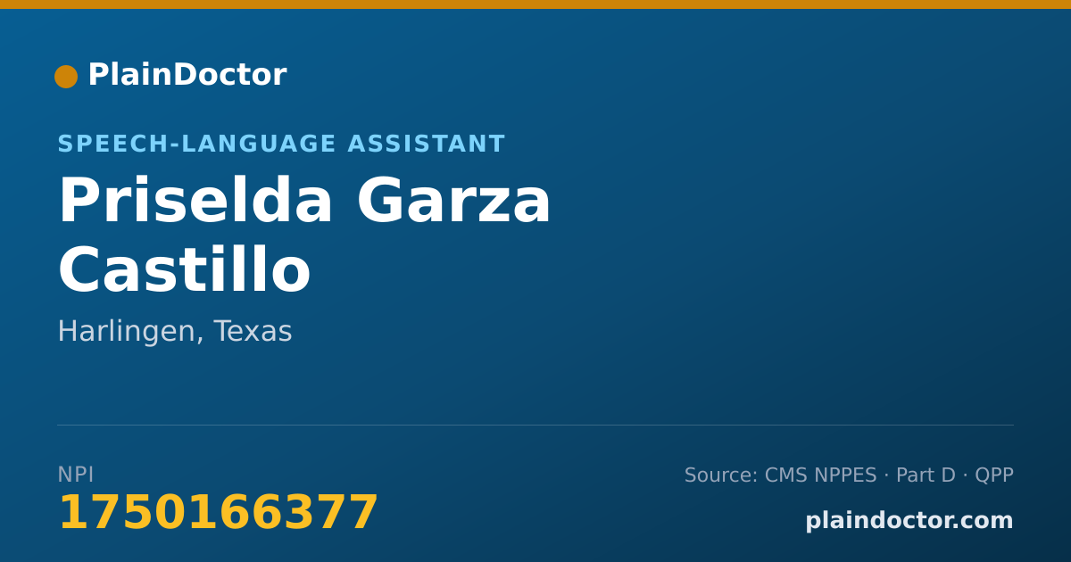 Shareable card for Priselda Garza Castillo - Speech-Language Assistant, Harlingen, TX