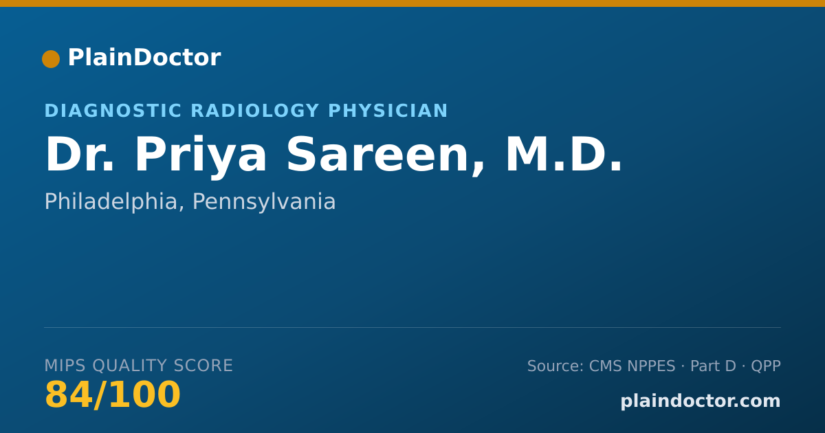 Shareable card for Priya Sareen, M.D. - Diagnostic Radiology Physician, Philadelphia, PA