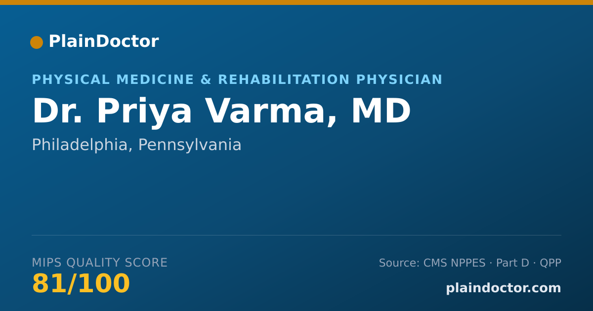 Shareable card for Priya Varma, MD - Physical Medicine & Rehabilitation Physician, Philadelphia, PA