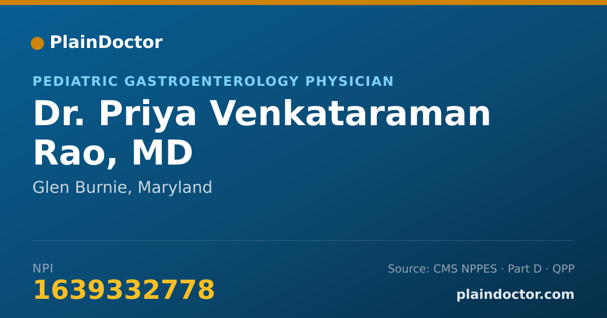 Shareable card for Priya Venkataraman Rao, MD - Pediatric Gastroenterology Physician, Glen Burnie, MD