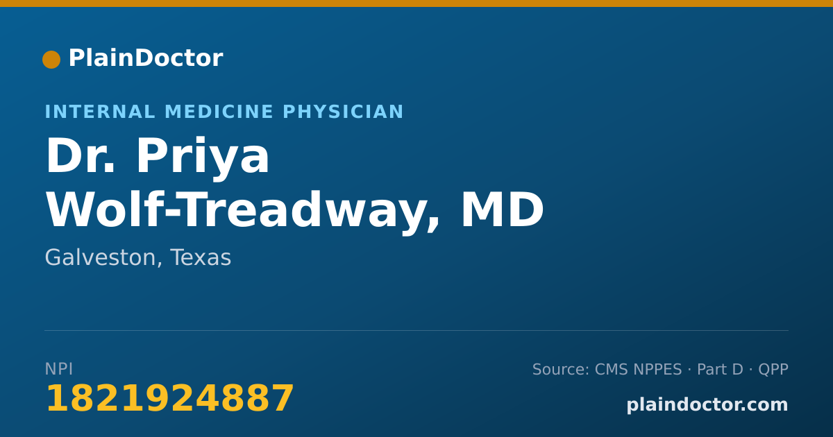 Shareable card for Priya Wolf-Treadway, MD - Internal Medicine Physician, Galveston, TX