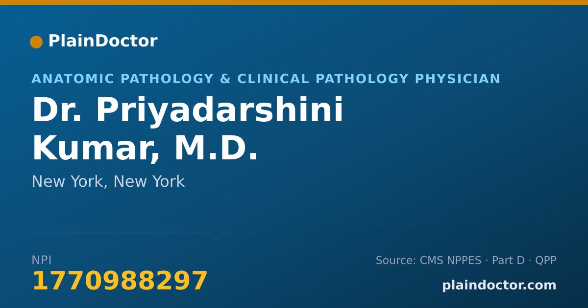 Shareable card for Priyadarshini Kumar, M.D. - Anatomic Pathology & Clinical Pathology Physician, New York, NY