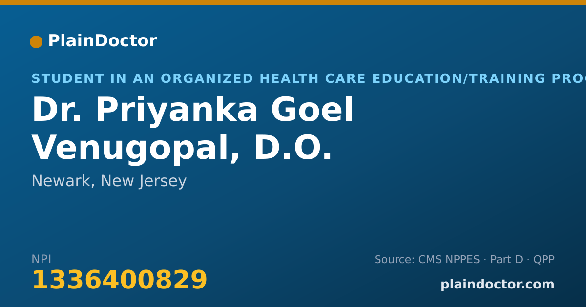 Shareable card for Priyanka Goel Venugopal, D.O. - Student in an Organized Health Care Education/Training Program, Newark, NJ