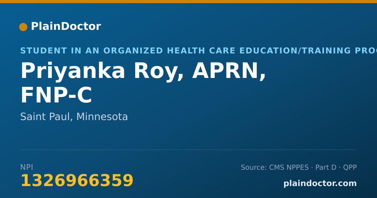 Shareable card for Priyanka Roy, APRN, FNP-C - Student in an Organized Health Care Education/Training Program, Saint Paul, MN