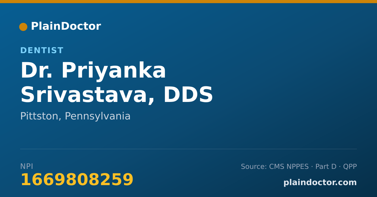 Shareable card for Priyanka Srivastava, DDS - Dentist, Pittston, PA