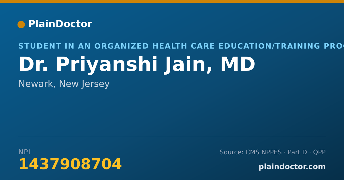 Shareable card for Priyanshi Jain, MD - Student in an Organized Health Care Education/Training Program, Newark, NJ