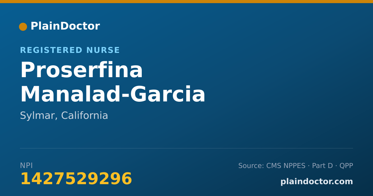 Shareable card for Proserfina Manalad-Garcia - Registered Nurse, Sylmar, CA