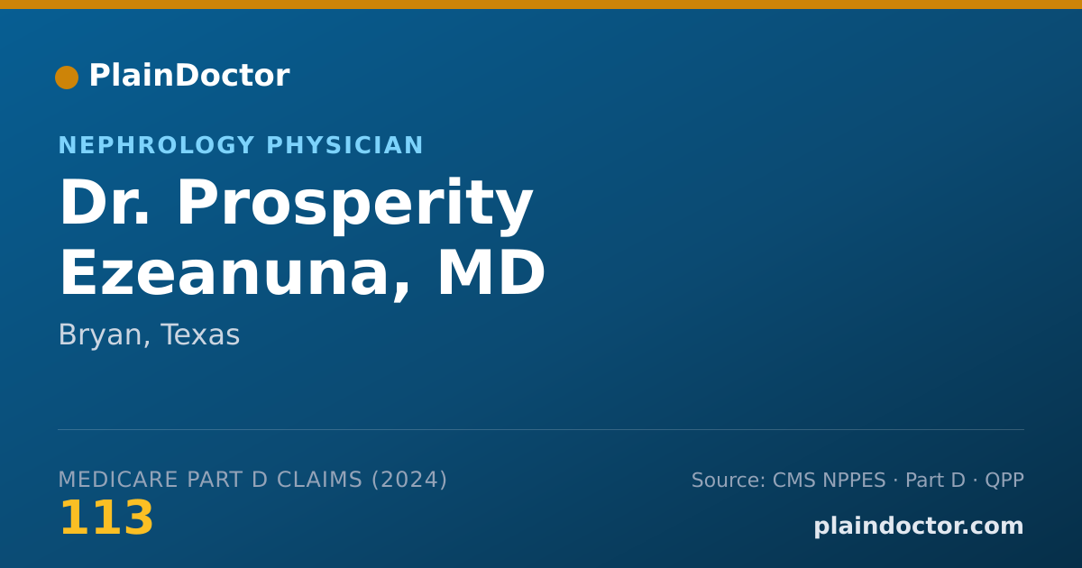 Shareable card for Prosperity Ezeanuna, MD - Nephrology Physician, Bryan, TX