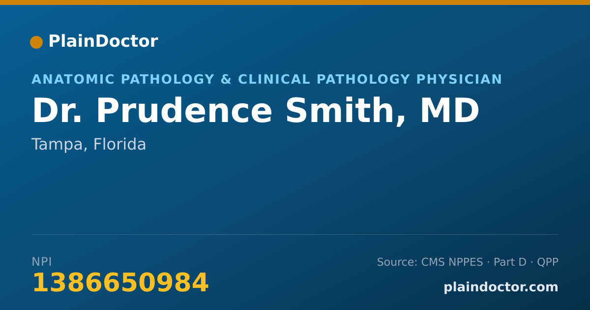 Shareable card for Prudence Smith, MD - Anatomic Pathology & Clinical Pathology Physician, Tampa, FL