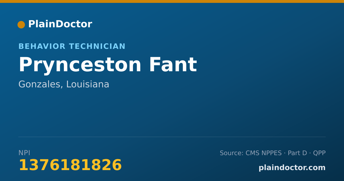 Shareable card for Prynceston Fant - Behavior Technician, Gonzales, LA