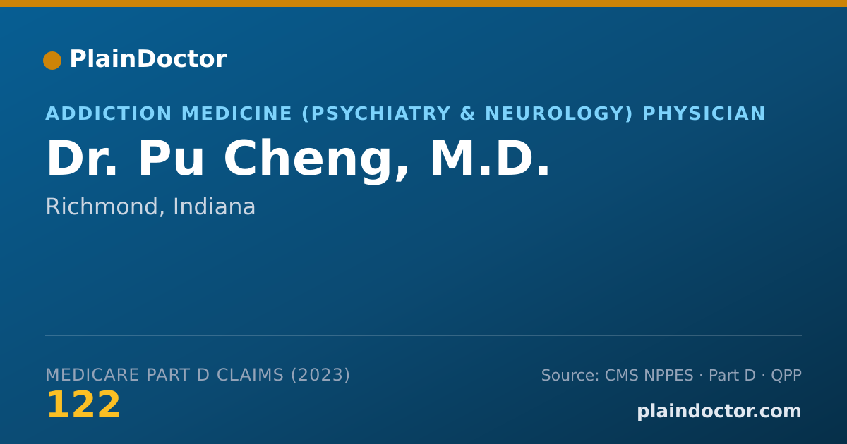 Shareable card for Pu Cheng, M.D. - Addiction Medicine (Psychiatry & Neurology) Physician, Richmond, IN