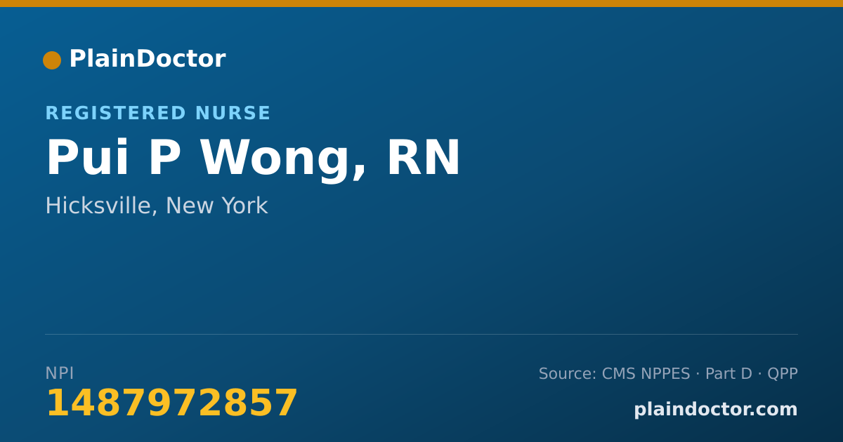 Shareable card for Pui P Wong, RN - Registered Nurse, Hicksville, NY
