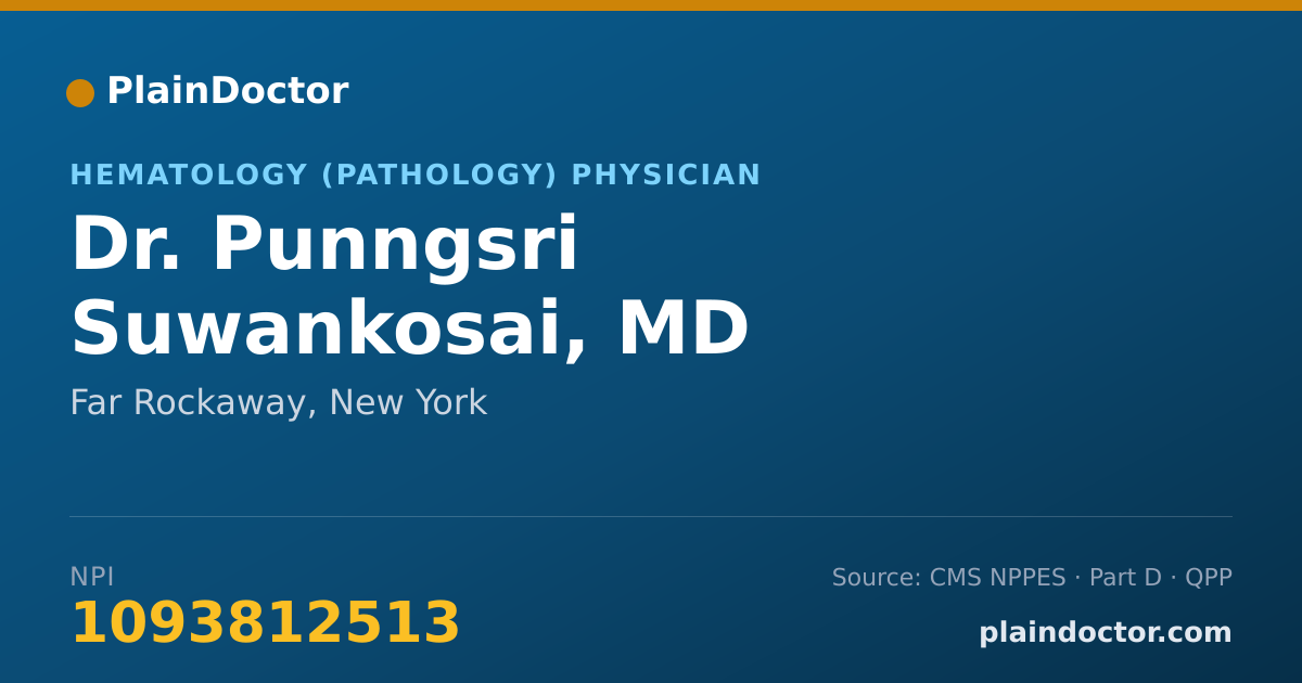 Shareable card for Punngsri Suwankosai, MD - Hematology (Pathology) Physician, Far Rockaway, NY