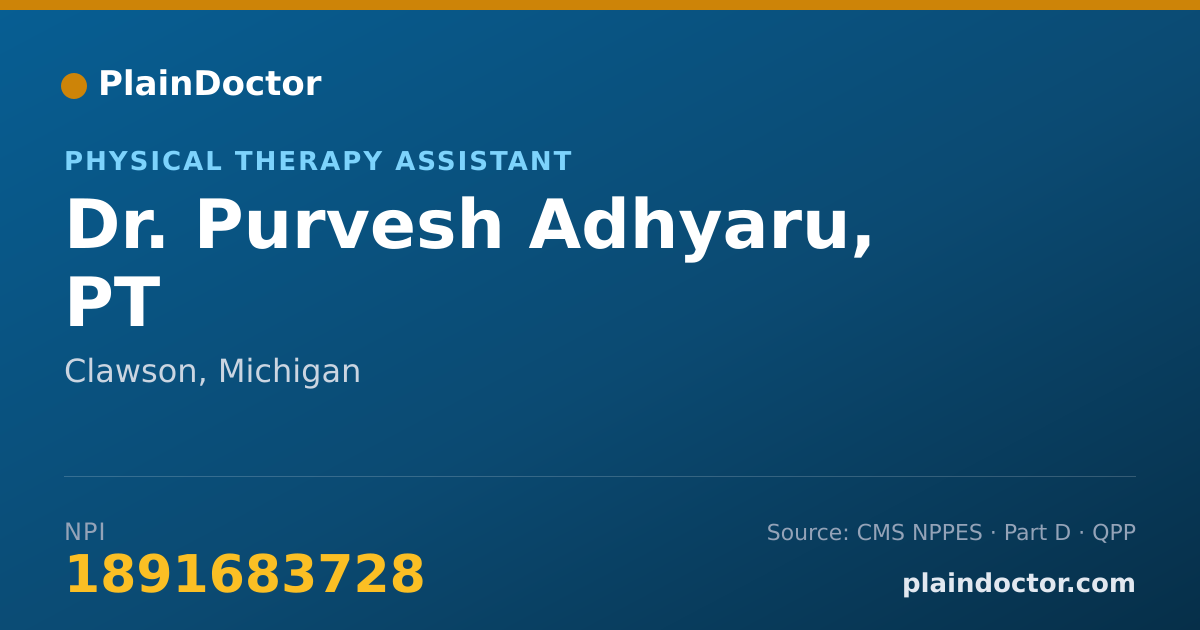 Shareable card for Purvesh Adhyaru, PT - Physical Therapy Assistant, Clawson, MI