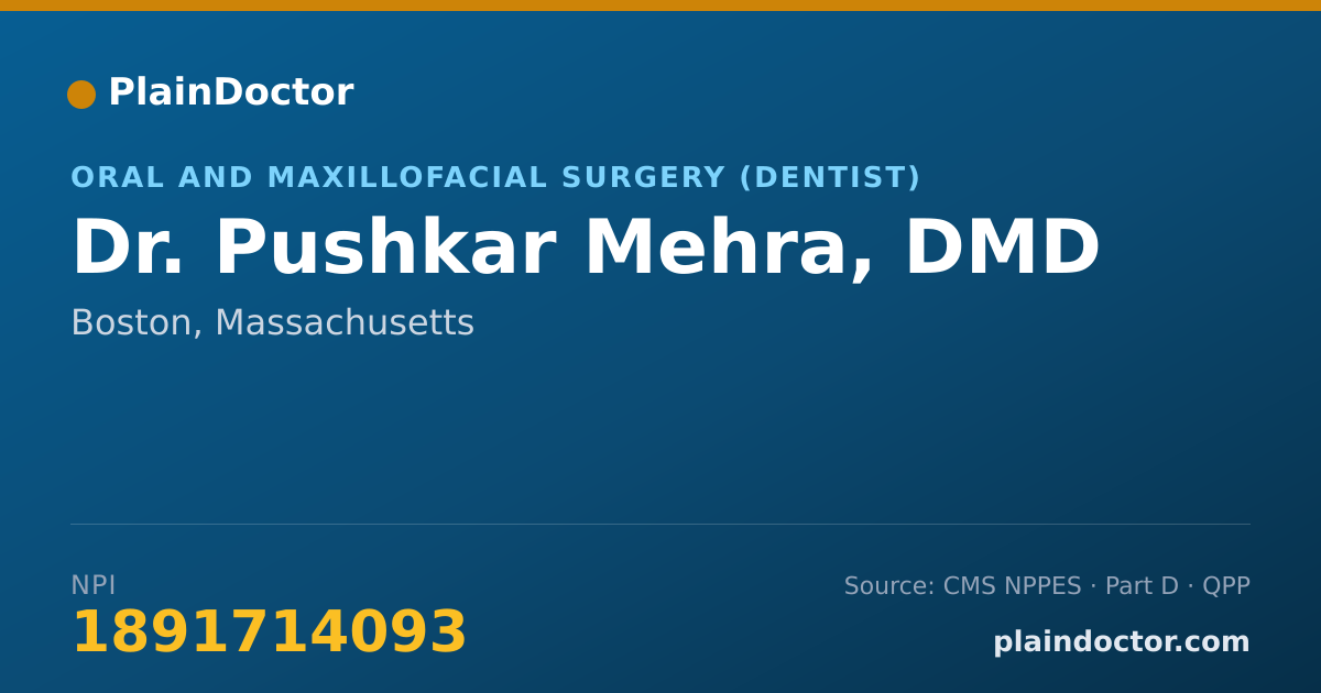 Shareable card for Pushkar Mehra, DMD - Oral and Maxillofacial Surgery (Dentist), Boston, MA