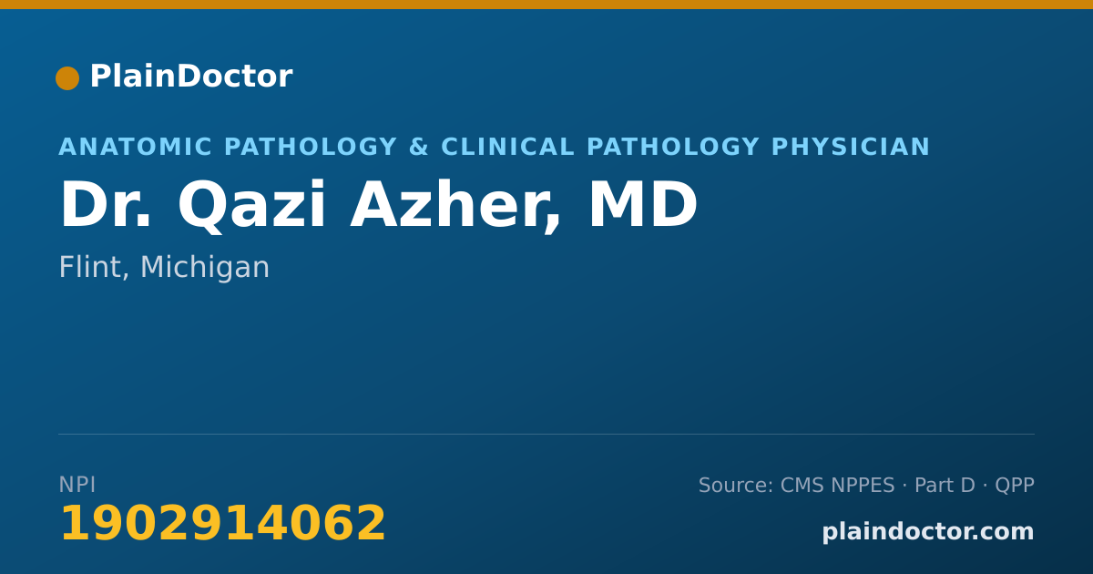 Shareable card for Qazi Azher, MD - Anatomic Pathology & Clinical Pathology Physician, Flint, MI