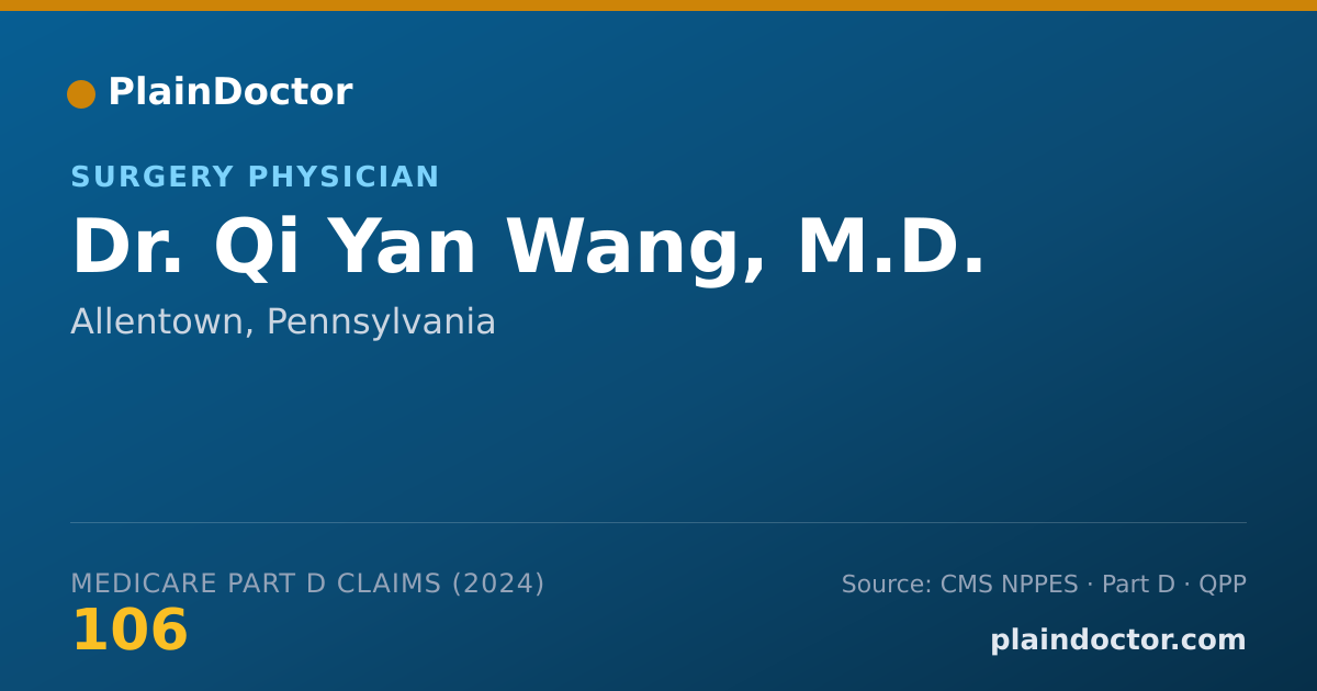 Shareable card for Qi Yan Wang, M.D. - Surgery Physician, Allentown, PA