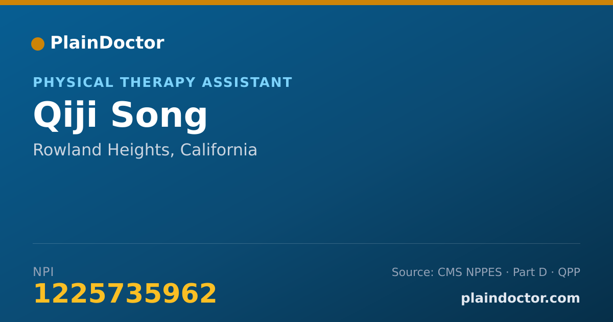 Shareable card for Qiji Song - Physical Therapy Assistant, Rowland Heights, CA