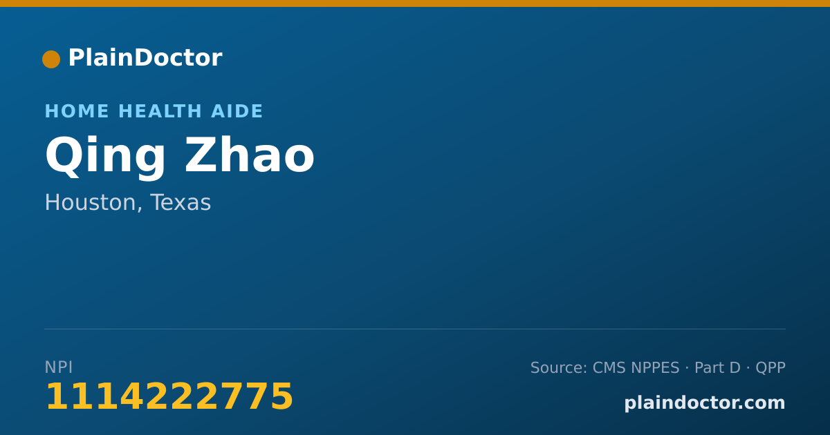 Shareable card for Qing Zhao - Home Health Aide, Houston, TX