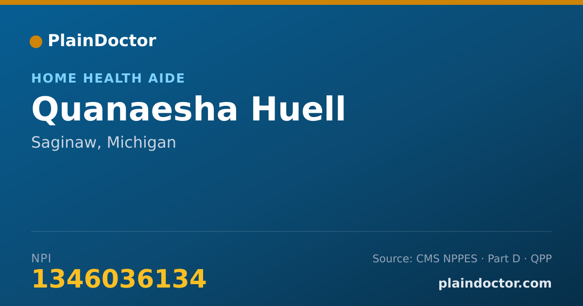Shareable card for Quanaesha Huell - Home Health Aide, Saginaw, MI