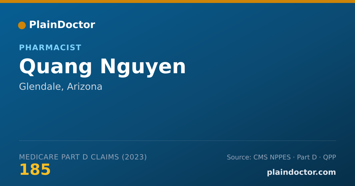 Shareable card for Quang Nguyen - Pharmacist, Glendale, AZ