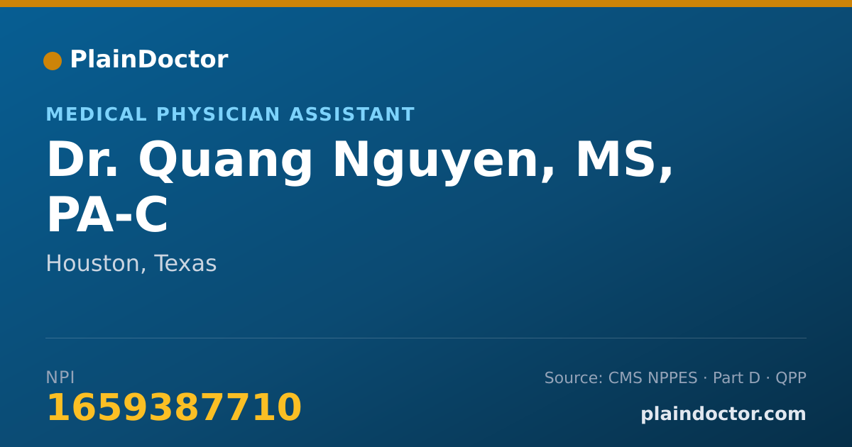Shareable card for Quang Nguyen, MS, PA-C - Medical Physician Assistant, Houston, TX