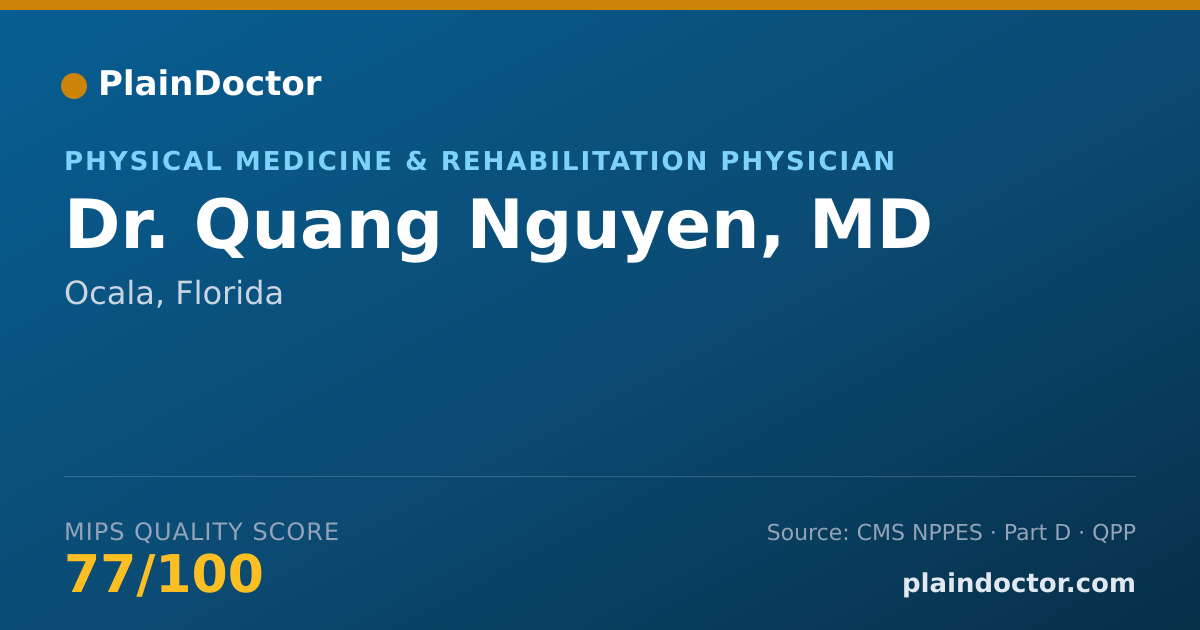 Shareable card for Quang Nguyen, MD - Physical Medicine & Rehabilitation Physician, Ocala, FL