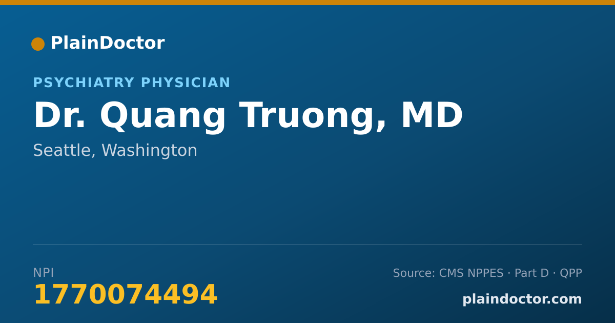Shareable card for Quang Truong, MD - Psychiatry Physician, Seattle, WA