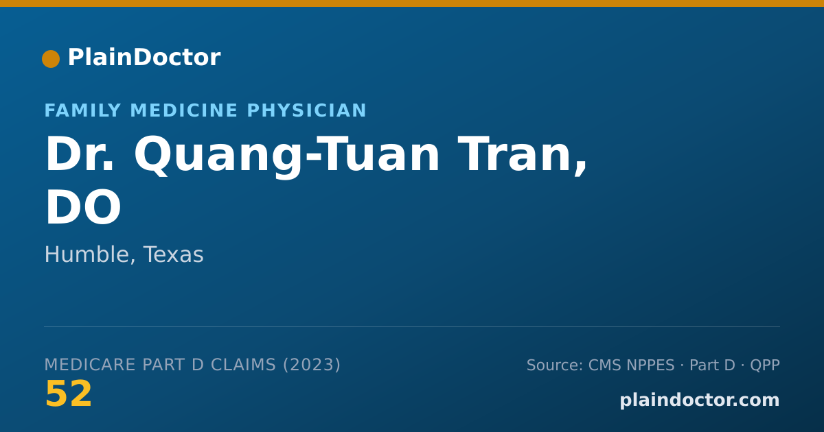 Shareable card for Quang-Tuan Tran, DO - Family Medicine Physician, Humble, TX