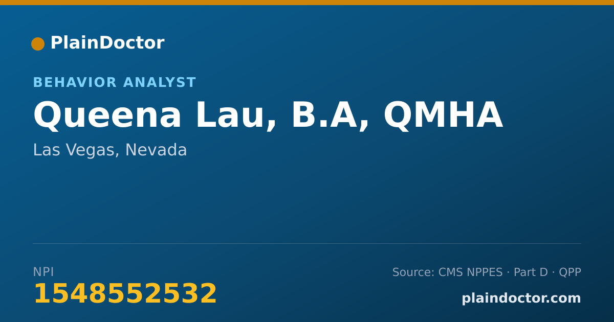 Shareable card for Queena Lau, B.A, QMHA - Behavior Analyst, Las Vegas, NV