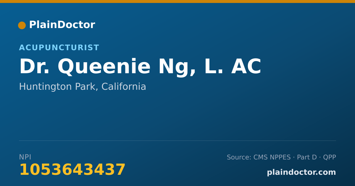 Shareable card for Queenie Ng, L. AC - Acupuncturist, Huntington Park, CA