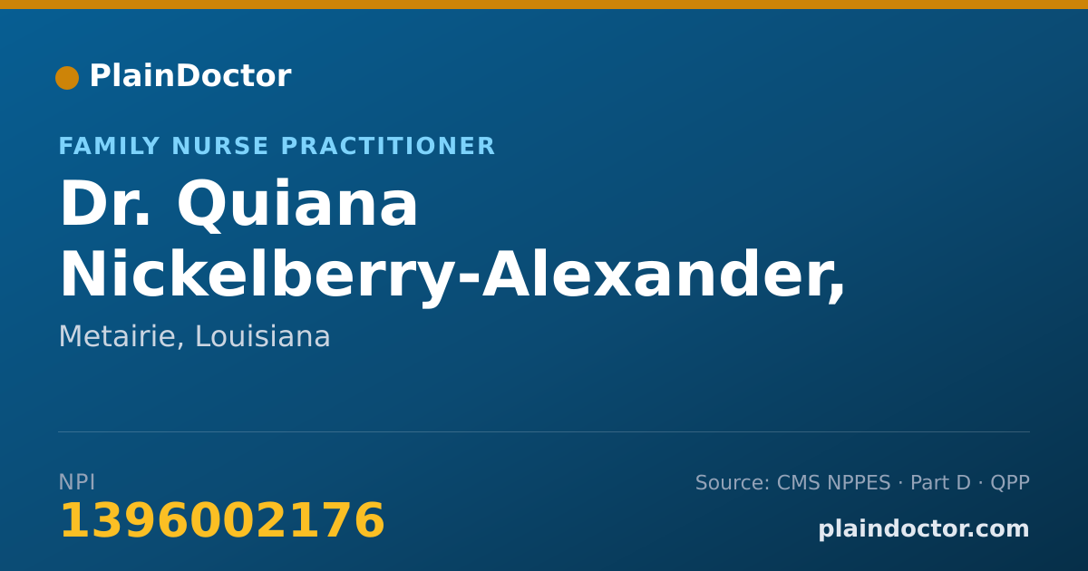 Shareable card for Quiana Nickelberry-Alexander, FNP-C - Family Nurse Practitioner, Metairie, LA