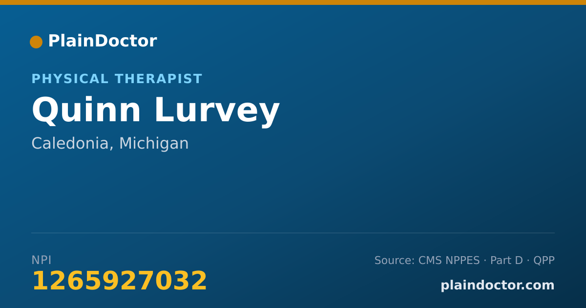 Shareable card for Quinn Lurvey - Physical Therapist, Caledonia, MI