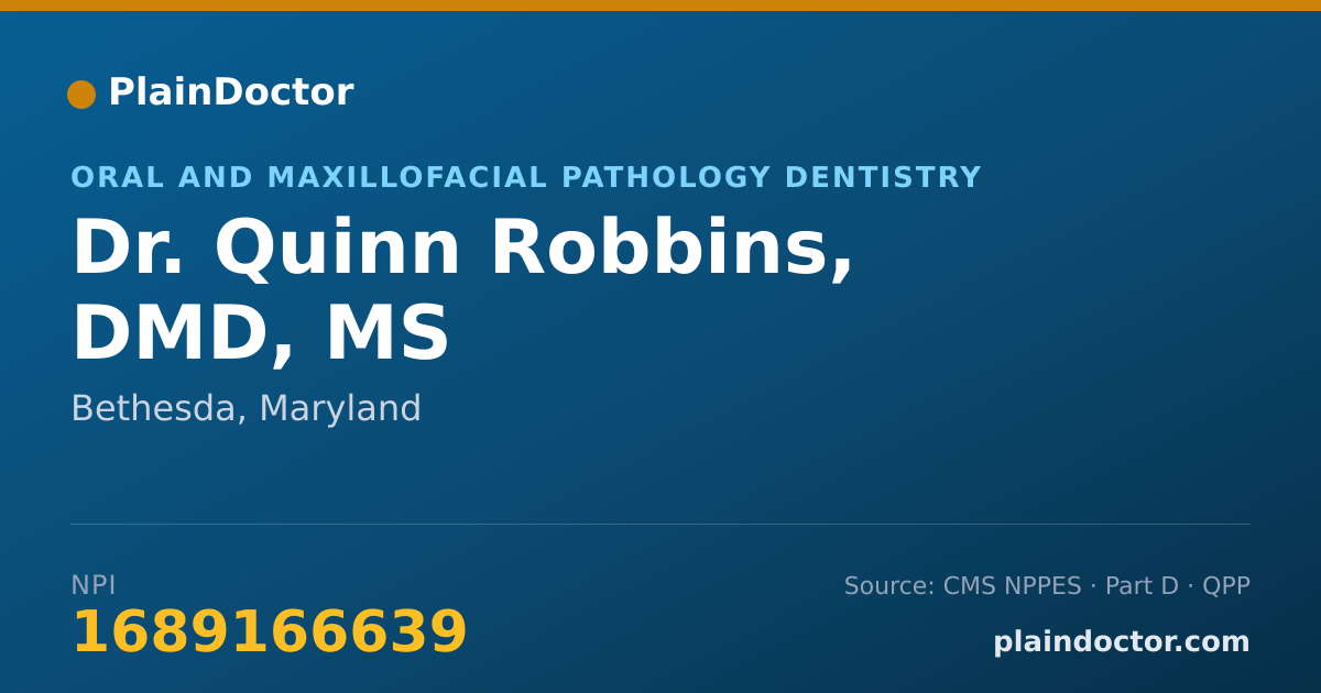 Shareable card for Quinn Robbins, DMD, MS - Oral and Maxillofacial Pathology Dentistry, Bethesda, MD