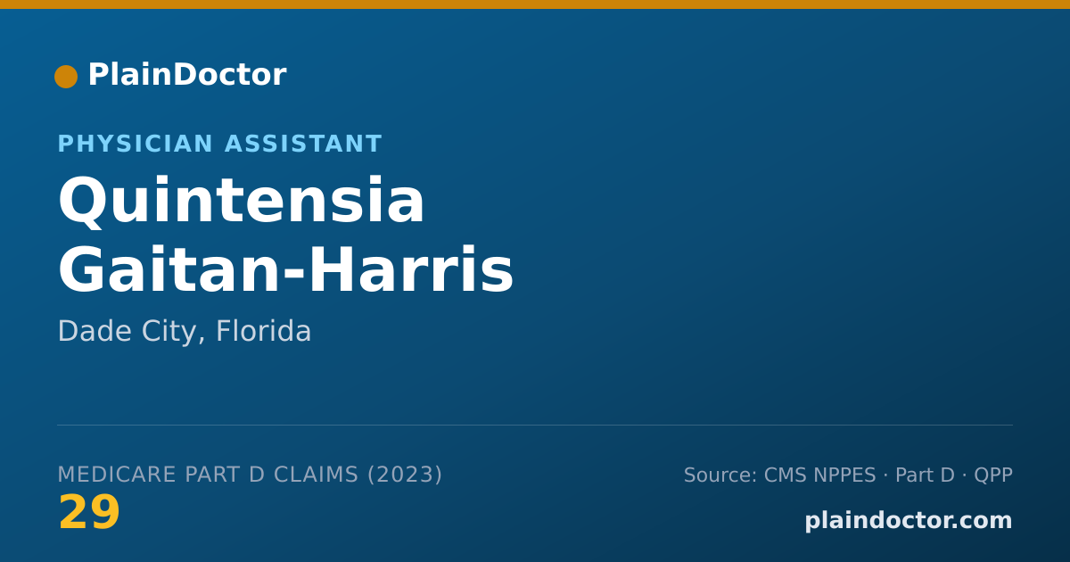 Shareable card for Quintensia Gaitan-Harris - Physician Assistant, Dade City, FL