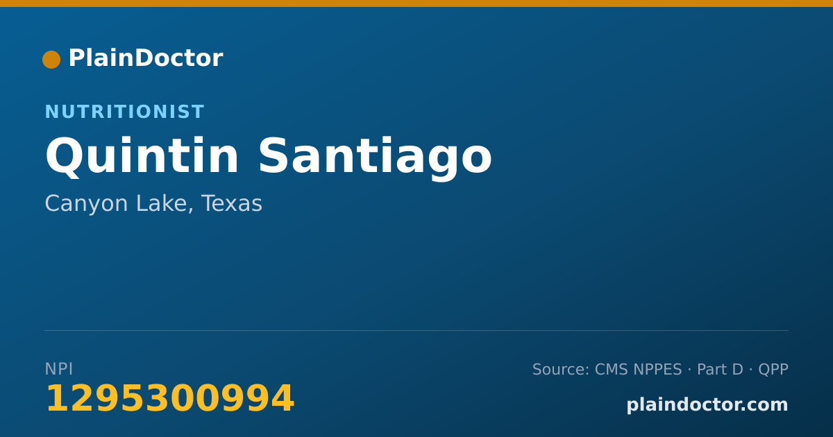 Shareable card for Quintin Santiago - Nutritionist, Canyon Lake, TX