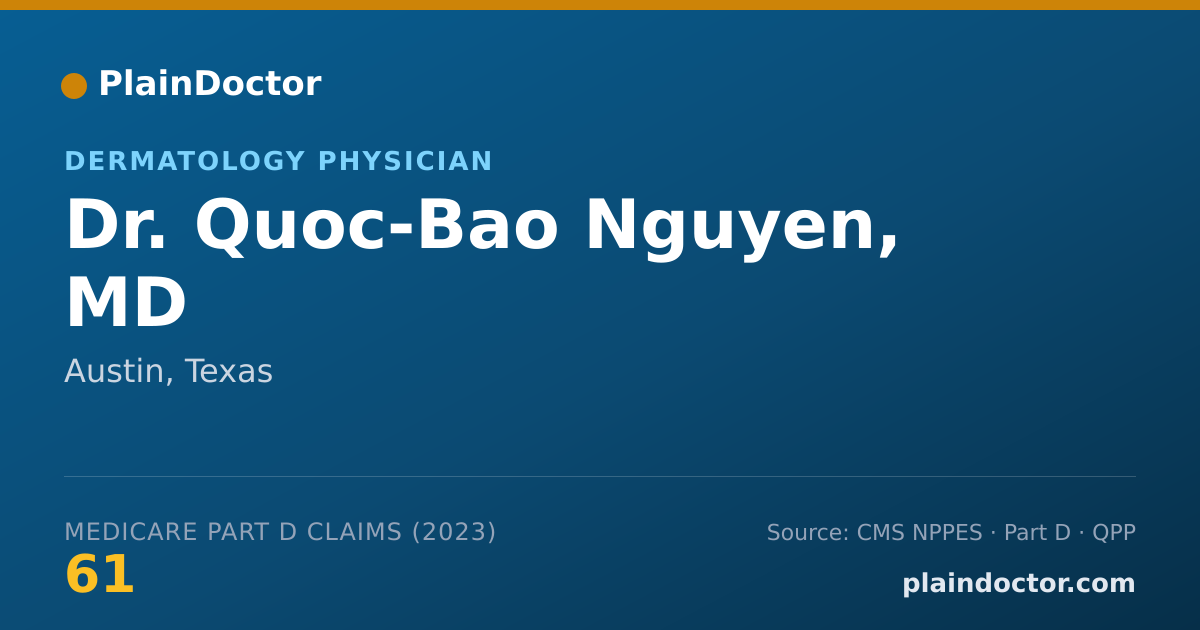 Shareable card for Quoc-Bao Nguyen, MD - Dermatology Physician, Austin, TX