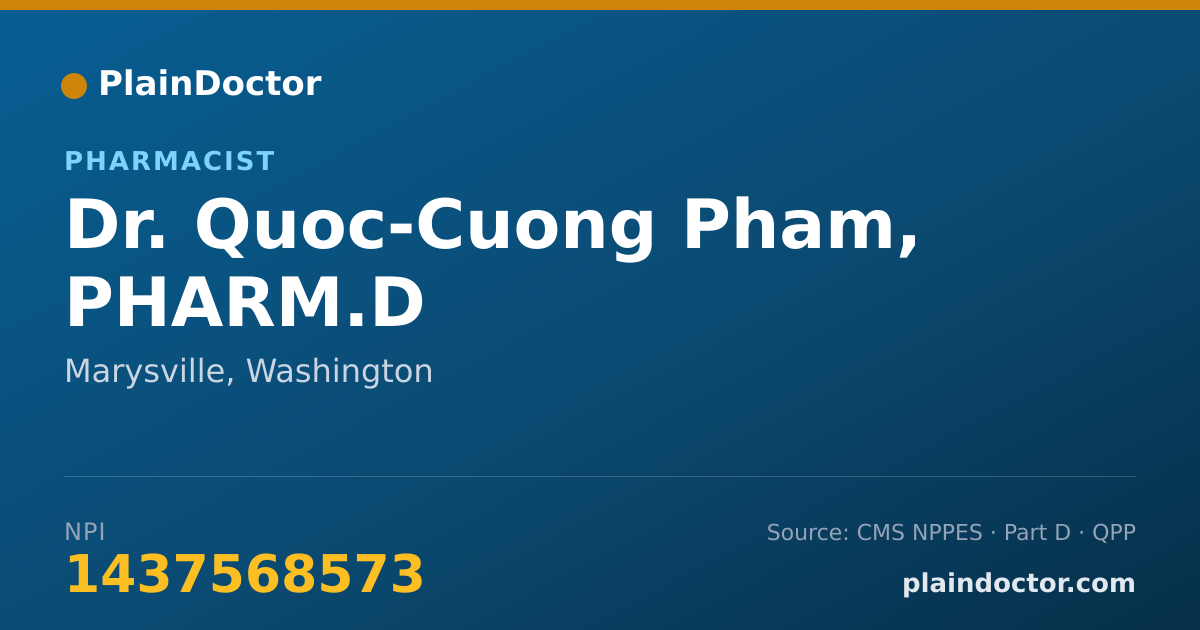 Shareable card for Quoc-Cuong Pham, PHARM.D - Pharmacist, Marysville, WA