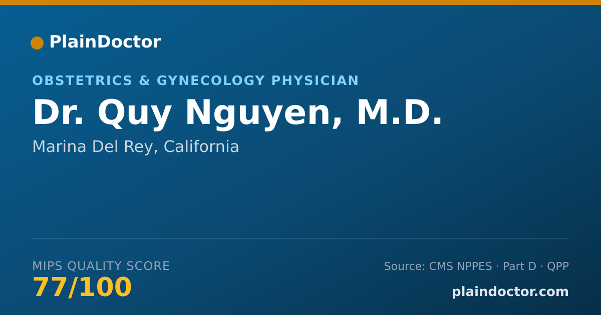 Shareable card for Quy Nguyen, M.D. - Obstetrics & Gynecology Physician, Marina Del Rey, CA