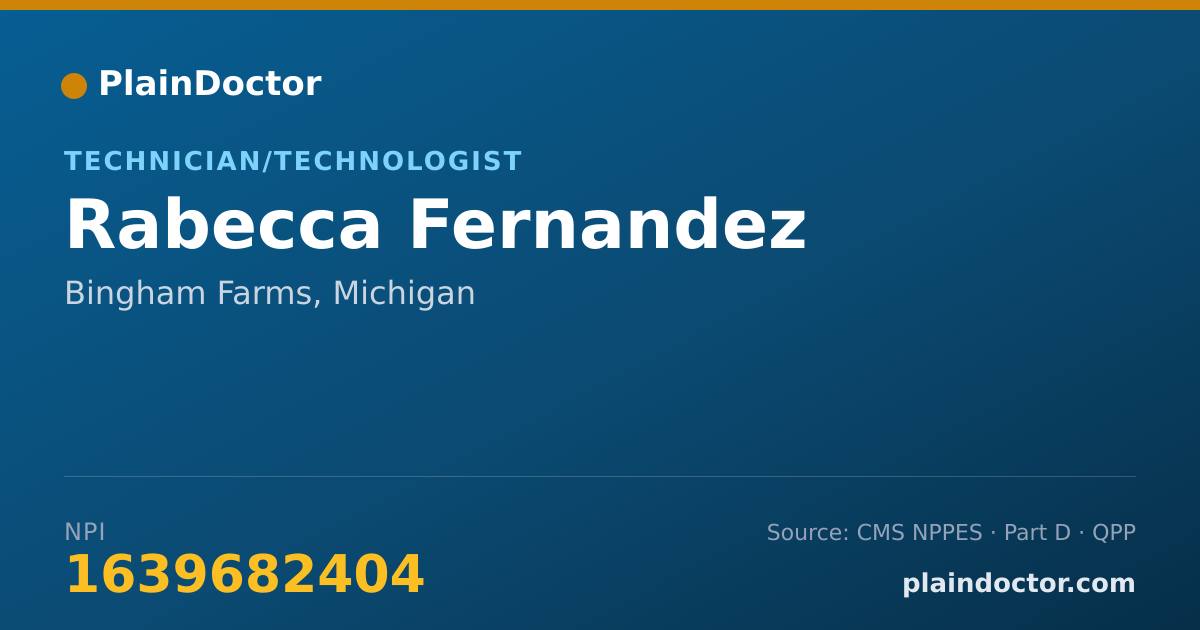Shareable card for Rabecca Fernandez - Technician/Technologist, Bingham Farms, MI