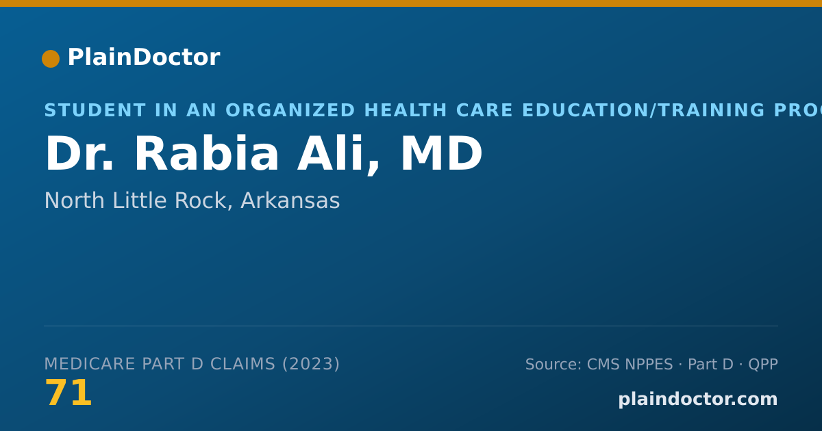 Shareable card for Rabia Ali, MD - Student in an Organized Health Care Education/Training Program, North Little Rock, AR