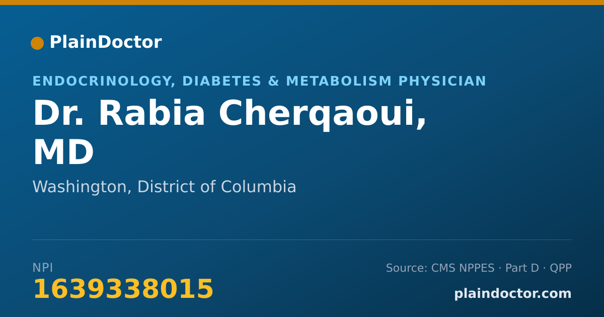 Shareable card for Rabia Cherqaoui, MD - Endocrinology, Diabetes & Metabolism Physician, Washington, DC