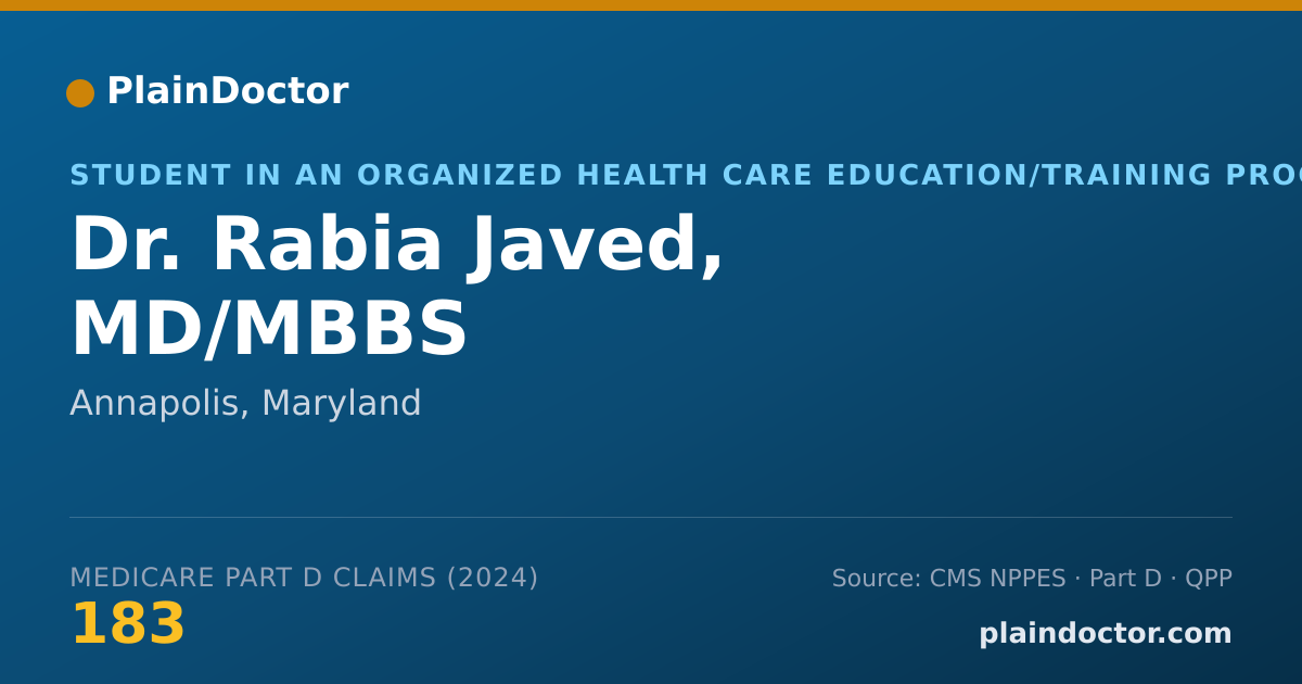 Shareable card for Rabia Javed, MD/MBBS - Student in an Organized Health Care Education/Training Program, Annapolis, MD